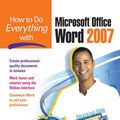 Cover Art for 9780071511100, How to Do Everything with Microsoft Office Word 2007 How to Do Everything with Microsoft Office Word 2007 How to Do Everything with Microsoft Office Word 2007 How to Do Everything with Microsoft Office Word 2007 by Guy Hart-Davis