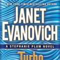 Cover Art for 9780345543004, Turbo Twenty-Three: A Stephanie Plum Novel by Janet Evanovich