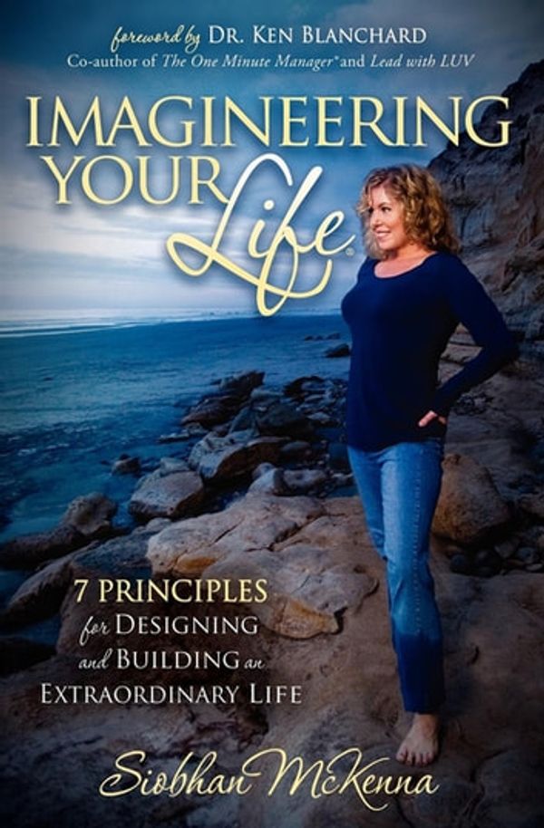 Cover Art for 9781614481348, Imagineering Your Life by Siobhan McKenna