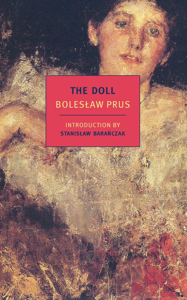 Cover Art for 9781590173831, The Doll by Boleslaw Prus