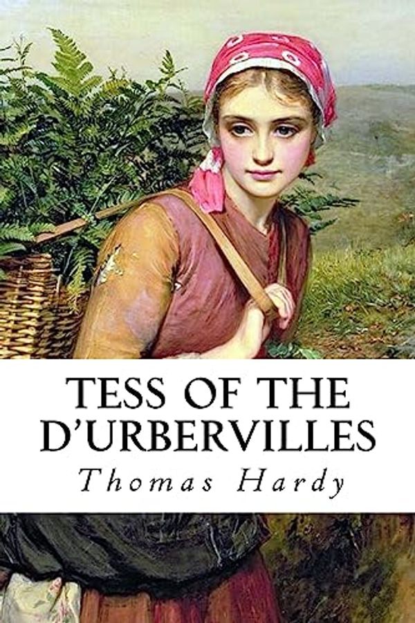 Cover Art for 9781530827459, Tess of the D'Urbervilles by Thomas Hardy