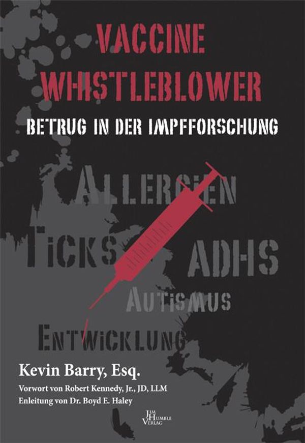Cover Art for 9789088791413, Vaccine Whistleblower by Kevin Barry