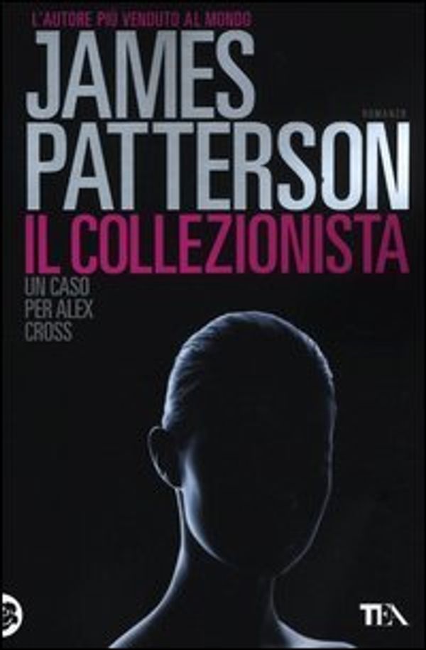 Cover Art for 9788850229000, Il collezionista by James Patterson