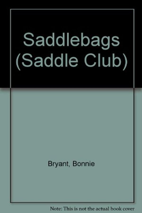 Cover Art for 9780785751441, Saddlebags (Saddle Club) by Bonnie Bryant