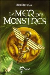 Cover Art for 9782226177612, La Mer des Monstres by Rick Riordan