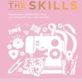 Cover Art for 9781787139497, The Great British Sewing Bee: The Skills by The Great British Sewing Bee