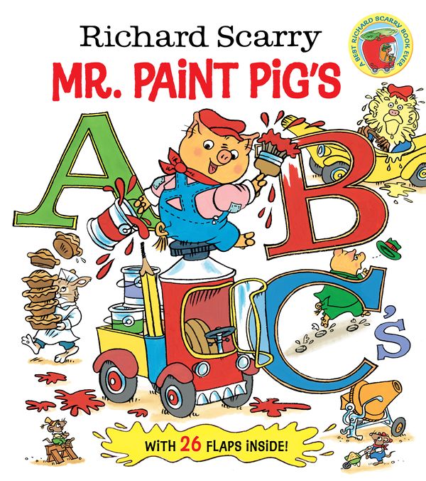 Cover Art for 9780553498226, Richard Scarry Mr. Paint Pig's ABC's (Richard Scarry) by Unknown