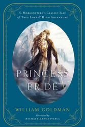 Cover Art for 9780544173767, The Princess Bride by William Goldman