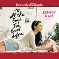 Cover Art for 9781490624846, To All the Boys I've Loved Before by Jenny Han
