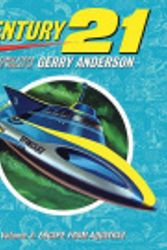Cover Art for 9781904674290, Century 21: v. 3 by Anderson, Gerry, Bentley, Chris