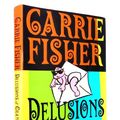 Cover Art for 9780671732271, Delusions of Grandma by Carrie Fisher