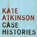 Cover Art for 9781843956853, Case Histories by Kate Atkinson