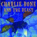 Cover Art for 9780439846653, Charlie Bone and the Beast by Jenny Nimmo