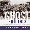 Cover Art for 9780739341766, Ghost Soldiers by Hampton Sides