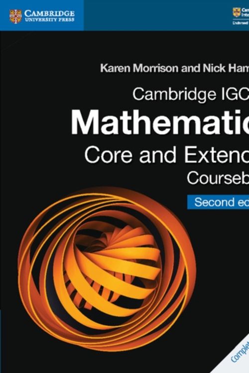 Cover Art for 9781108437189, Cambridge IGCSE (R) Mathematics Core and Extended CoursebookCambridge International Igcse by Karen Morrison, Nick Hamshaw