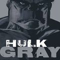 Cover Art for 9780785134480, Hulk: Gray (Hulk (Hardcover Marvel)) by Jeph Loeb