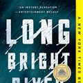 Cover Art for B07QLJ7P7K, Long Bright River: A Novel by Liz Moore