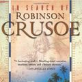 Cover Art for 9780465076994, In Search of Robinson Crusoe by Tim Severin