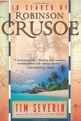 Cover Art for 9780465076994, In Search of Robinson Crusoe by Tim Severin