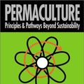 Cover Art for 9780646418469, Permaculture: Principles and Pathways Beyond Sustainability by David Holmgren