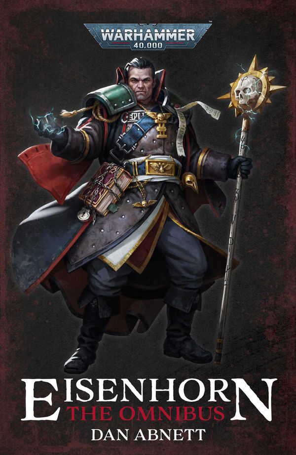 Cover Art for 9781789990546, Eisenhorn: The Omnibus (Warhammer 40,000) by Dan Abnett