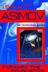 Cover Art for 9780613630399, Forward the Foundation by Isaac Asimov