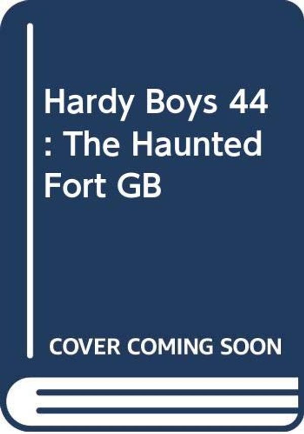 Cover Art for 9780448189444, The Haunted Fort by Franklin W. Dixon