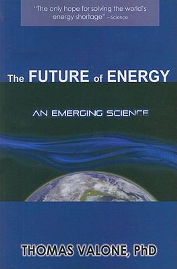 Cover Art for 9781935023012, Future of Energy by Thomas Valone
