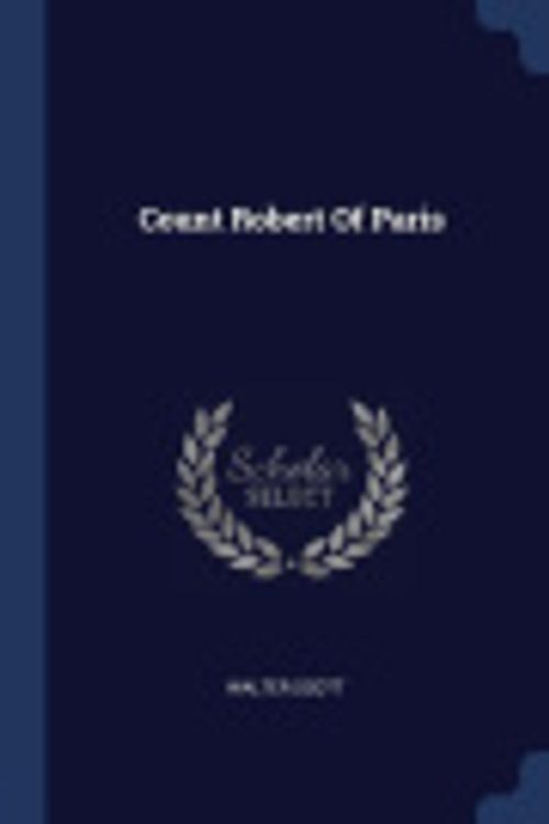 Cover Art for 9781377113562, Count Robert of Paris by Sir Walter Scott
