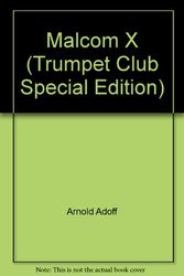 Cover Art for 9780590233927, Malcom X (Trumpet Club Special Edition) by Arnold Adoff