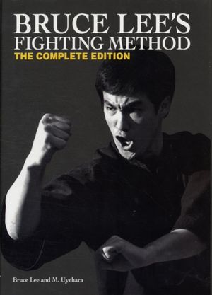 Cover Art for 9780897501705, Bruce Lee's Fighting Method by Bruce Lee