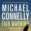 Cover Art for 9781538736326, Fair Warning by Michael Connelly