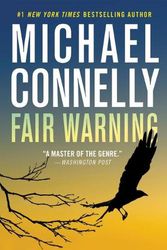 Cover Art for 9781538736326, Fair Warning by Michael Connelly