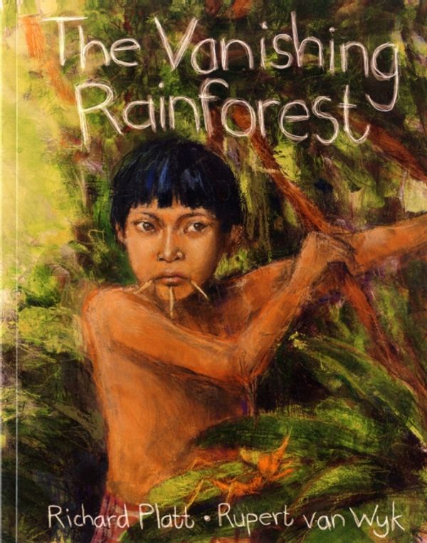 Cover Art for 9780711221703, The Vanishing Rainforest by Richard Platt