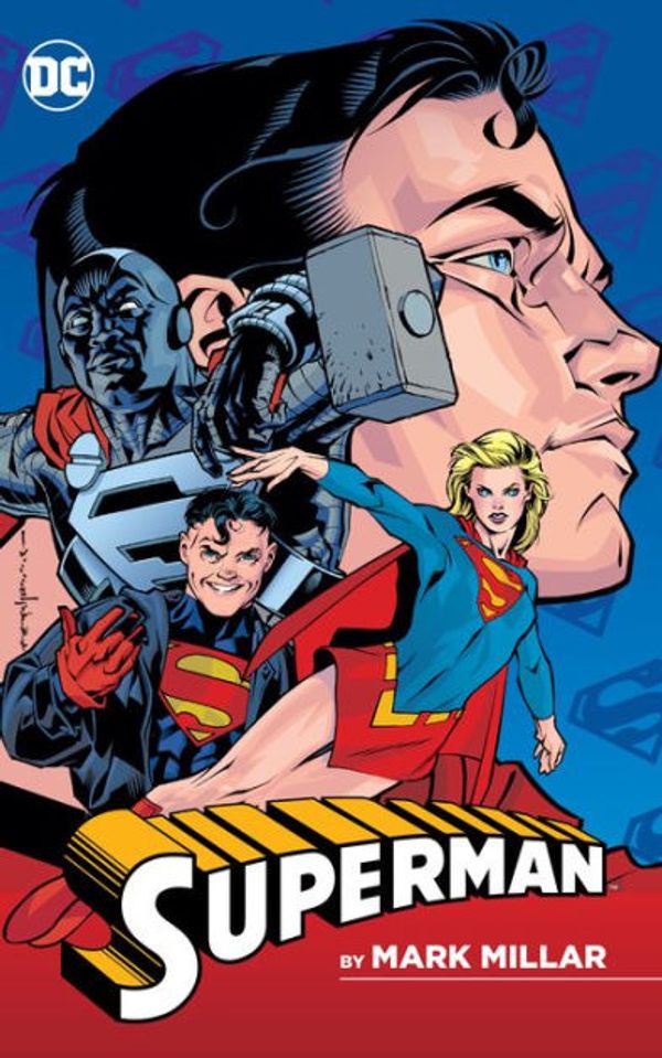 Cover Art for 9781401290467, Superman by Mark Millar by Mark Millar
