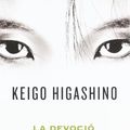 Cover Art for 9788466649148, La devoció del sospitós X by Keigo Higashino