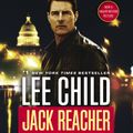Cover Art for 9780399593260, Jack Reacher: Never Go Back (Movie Tie-In Edition)A Jack Reacher Novel by Lee Child