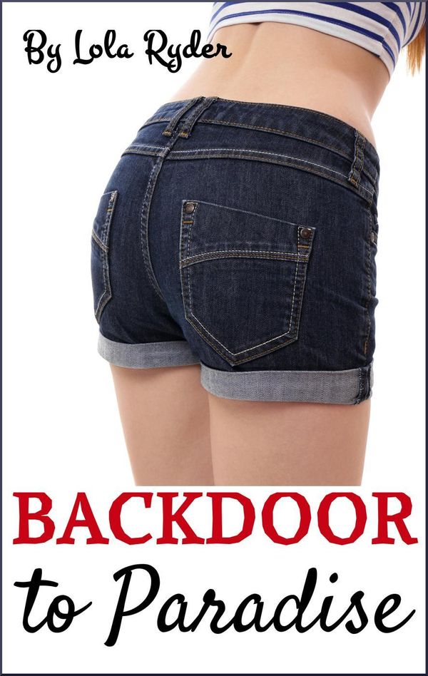 Cover Art for 9781516334902, Backdoor to Paradise by Lola Ryder