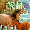 Cover Art for 9780590662314, Ponies at the Point by Ben M. Baglio
