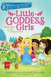 Cover Art for 9781534479654, Aphrodite & the Magical Box: Little Goddess Girls 7 (Quix) by Joan Holub, Suzanne Williams