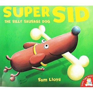 Cover Art for 9781848693722, Super Sid by Sam Lloyd