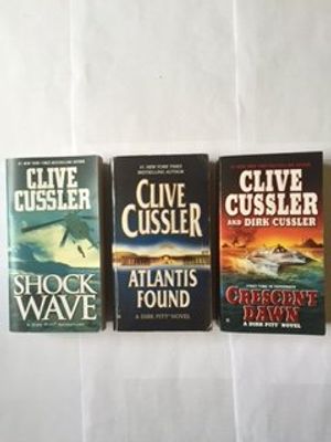 Cover Art for B010TVAGKI, Clive Cussler, Dirk Pitt Adventure Series (3 Book Set) V. 13, Shock Wave -- V. 15, Atlantis Found -- V. 21, Crescent Dawn, By Clive Cussler by Clive Cussler