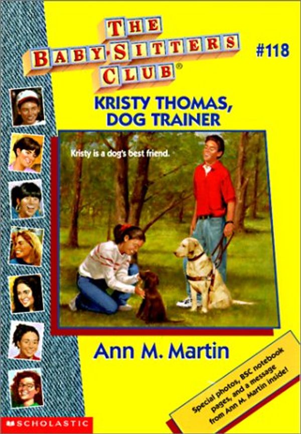 Cover Art for 9780613082051, Kristy Thomas, Dog Trainer by Ann M. Martin