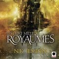 Cover Art for 9782702149737, Les Cent Mille Royaumes, by N K Jemisin