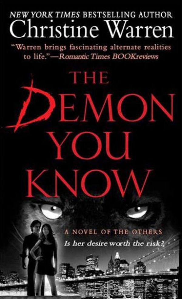 Cover Art for 9781429938815, The Demon You Know by Christine Warren