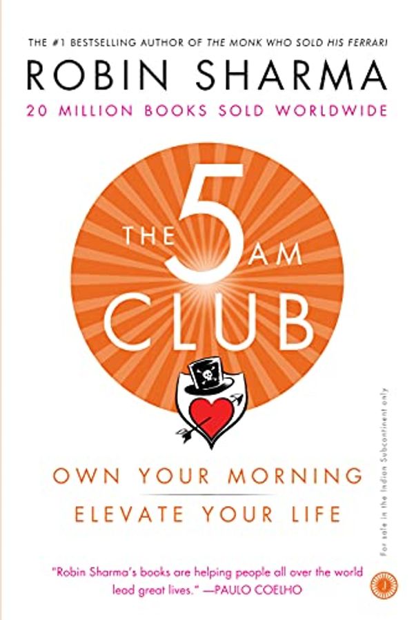 Cover Art for 9789387944893, The 5 Am Club: Own Your Morning by Robin Sharma