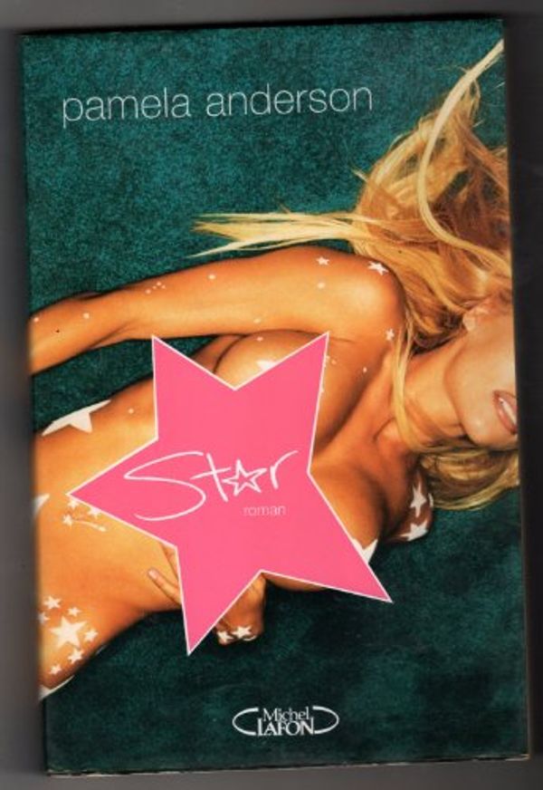 Cover Art for 9782749902838, Star by Pamela Anderson