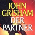 Cover Art for 9783455301311, Der Partner, 5 Cassetten by John Grisham, Charles Brauer