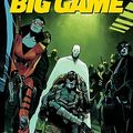 Cover Art for 9781534399112, Big Game by Mark Millar