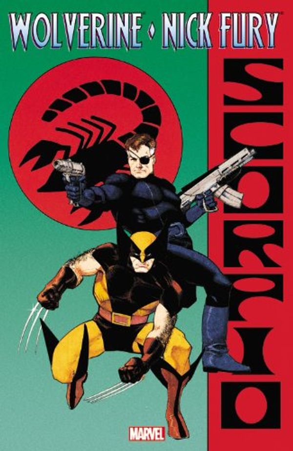 Cover Art for 9780785153481, Wolverine & Nick Fury: Scorpio by Hachette Australia